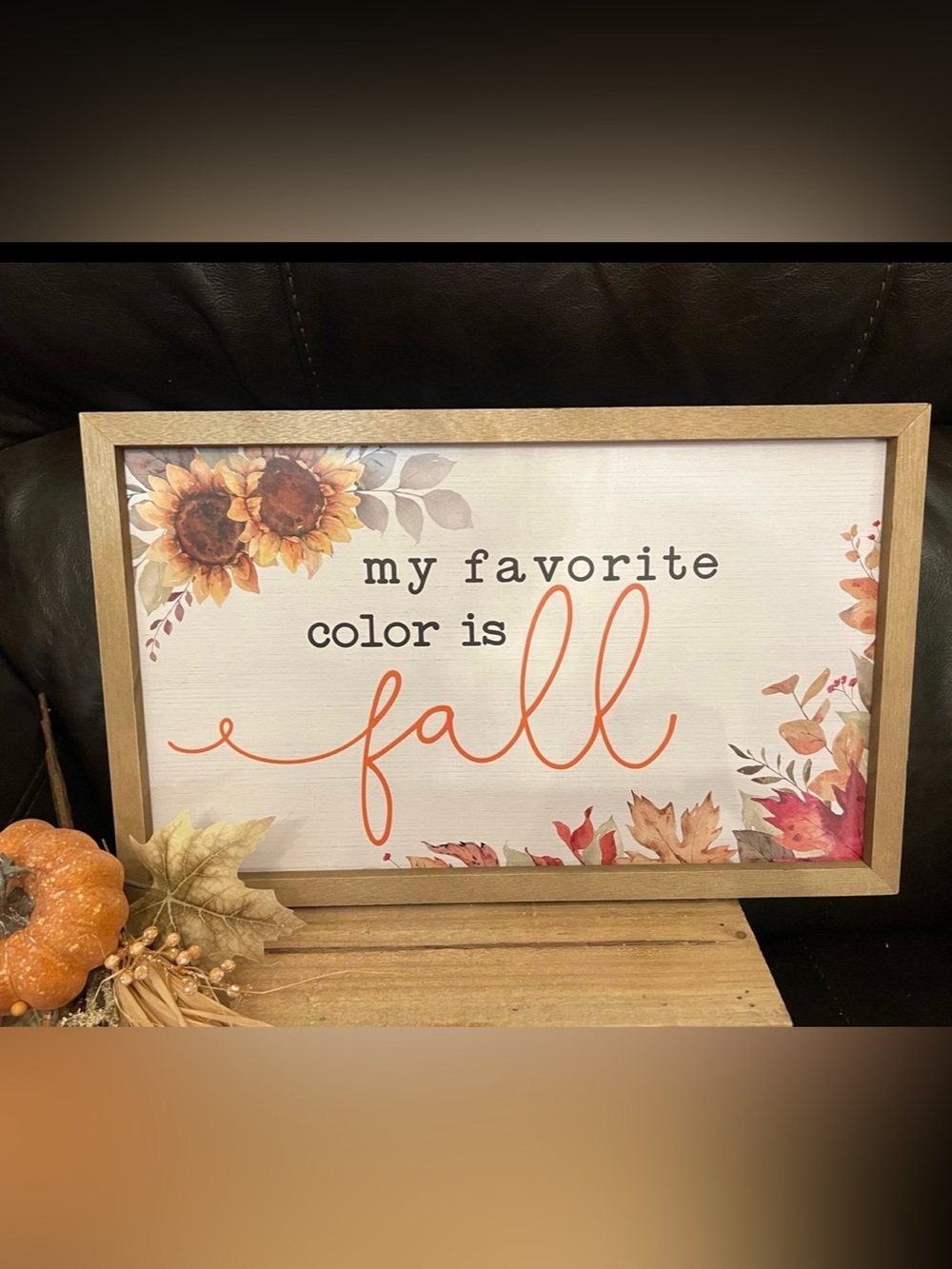 My favorite color is fall decor wall decor